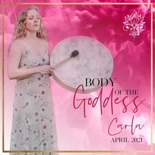 April - Body of the Goddess - Carla - Embracing Shakti Temple